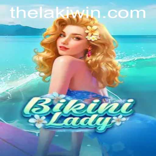 BikiniLady: The Game That Redefines Fun with LakiWin