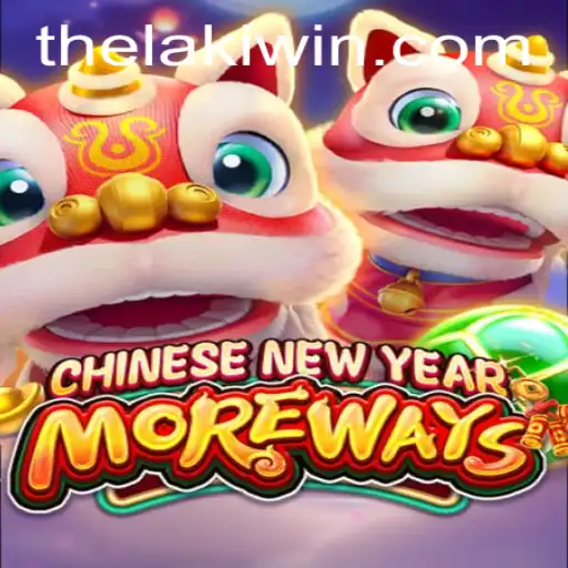 Experience the Festive Excitement with CHINESENEWYEARMOREWAYS by LakiWin